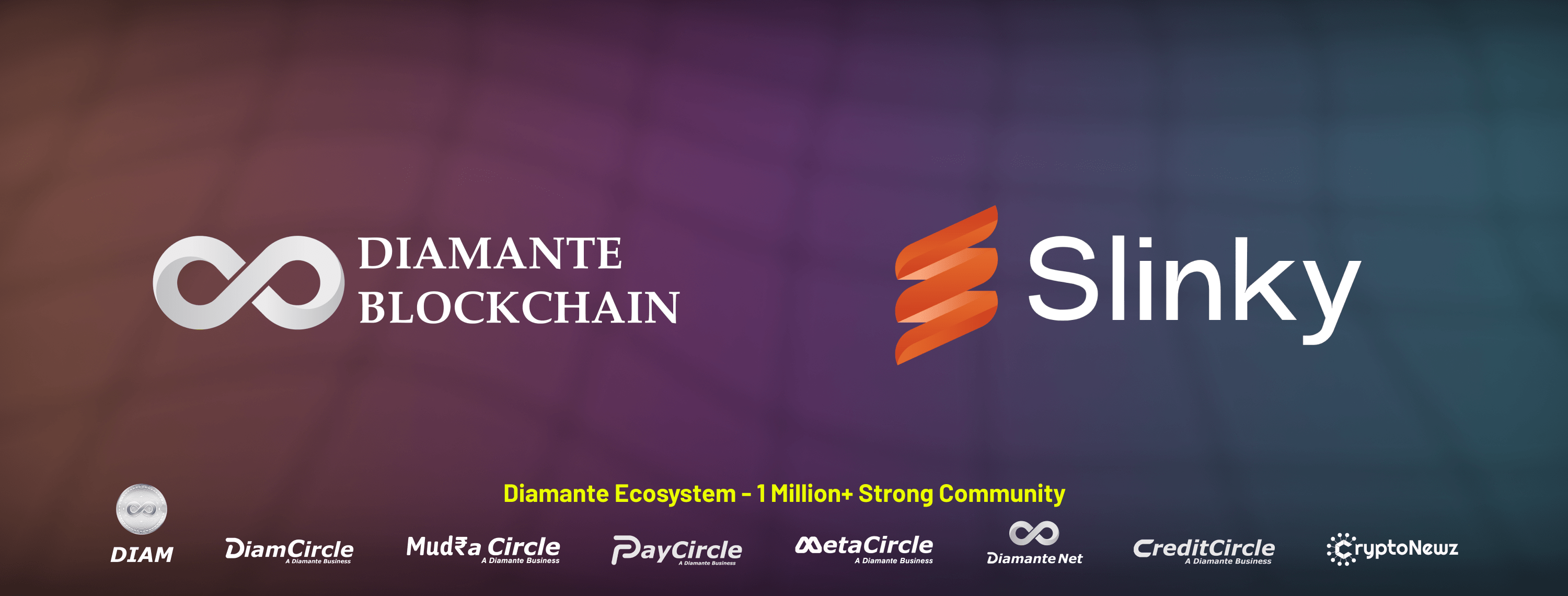 Promotional banner for Diamante Blockchain, showcasing its extensive ecosystem with logos of DiamCircle, Mudra Circle, PayCircle, MetaCircle, CreditCircle, and CryptoNewz. Central to the design is the Diamante Blockchain logo, flanked by the Slinky logo, emphasizing the vibrant, technology-driven community of over one million members.